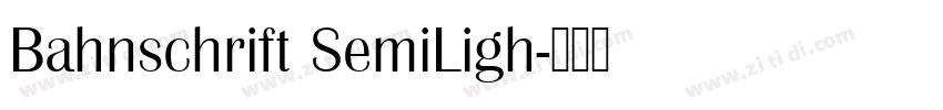 Bahnschrift SemiLigh字体转换